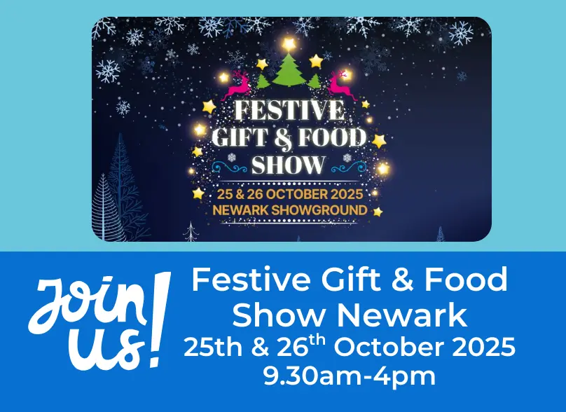 Come and say hello at The Festive Gift and Food Show Newark this October